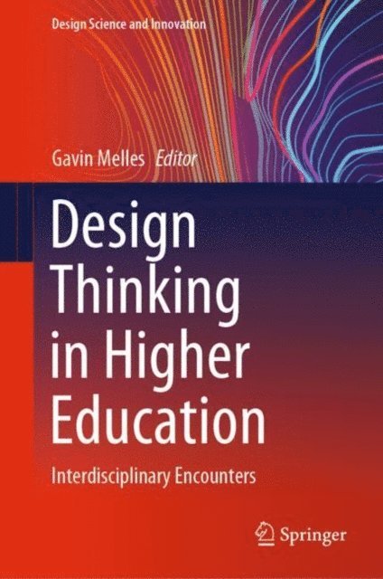 Gavin Melles - Design Thinking in Higher Education, E-bok