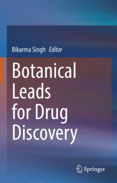 Bikarma Singh - Botanical Leads for Drug Discovery, E-bok