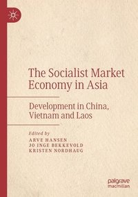 Socialist Market Economy in Asia