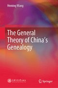 The General Theory of Chinas Genealogy