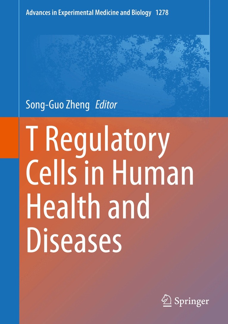 Song-Guo Zheng - T Regulatory Cells in Human Health and Diseases, Inbunden. Tillgänglighet: Lägg i varukorg