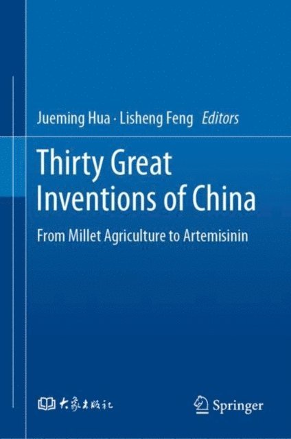 Lisheng Feng, Jueming Hua - Thirty Great Inventions of China, E-bok