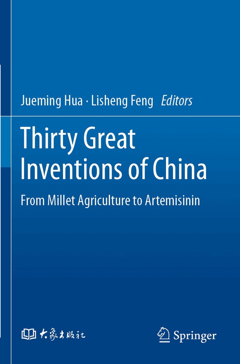 Jueming Hua, Lisheng Feng - Thirty Great Inventions of China, Häftad