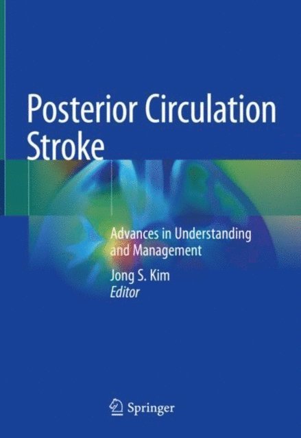 Jong S. Kim - Posterior Circulation Stroke, E-bok