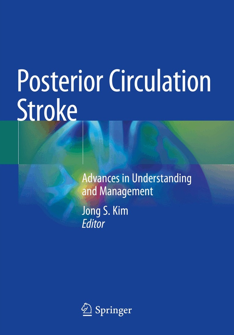 Jong S. Kim - Posterior Circulation Stroke, Häftad