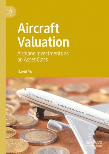 David Yu - Aircraft Valuation, E-bok
