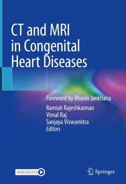 Sanjaya Viswamitra, Vimal Raj, Ramiah Rajeshkannan - CT and MRI in Congenital Heart Diseases, E-bok. Tillgänglighet: Lägg i varukorg