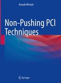 Non-Pushing PCI Techniques