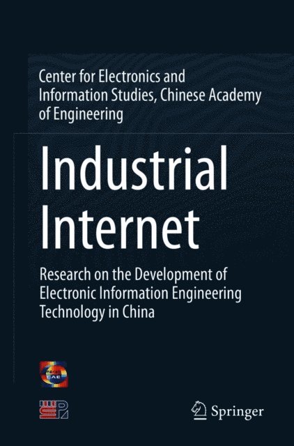 Chinese Academy of Engineering - Industrial Internet, E-bok
