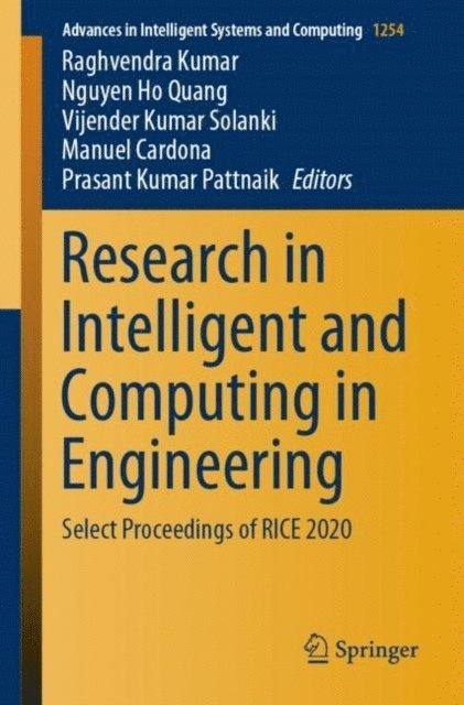 Prasant Kumar Pattnaik, Manuel Cardona, Vijender Kumar Solanki, Nguyen Ho Quang, Raghvendra Kumar - Research in Intelligent and Computing in Engineering, E-bok