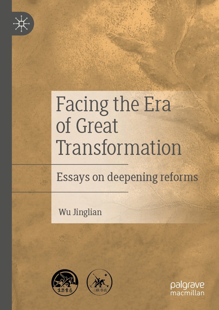 Wu Jinglian - Facing the Era of Great Transformation, Häftad