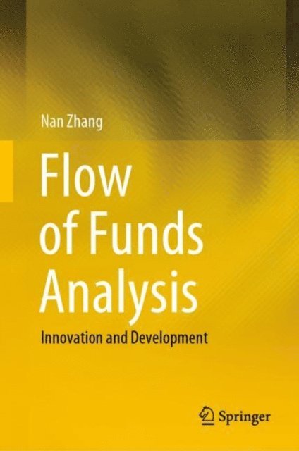 Nan Zhang - Flow of Funds Analysis, E-bok
