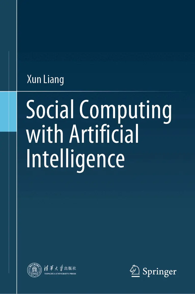 Xun Liang - Social Computing with Artificial Intelligence, Inbunden. Tillgänglighet: Lägg i varukorg
