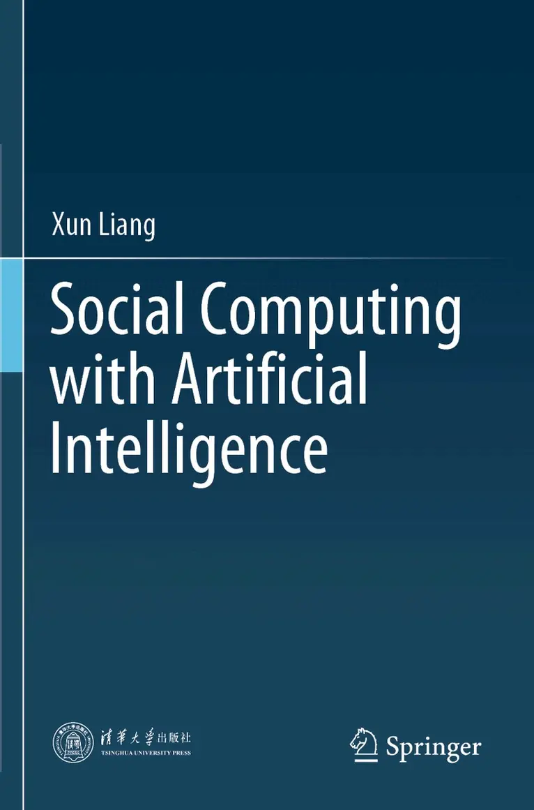 Xun Liang - Social Computing with Artificial Intelligence, Häftad. Tillgänglighet: Lägg i varukorg