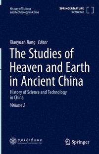 Studies of Heaven and Earth in Ancient China