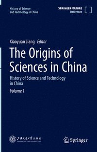 Origins of Sciences in China
