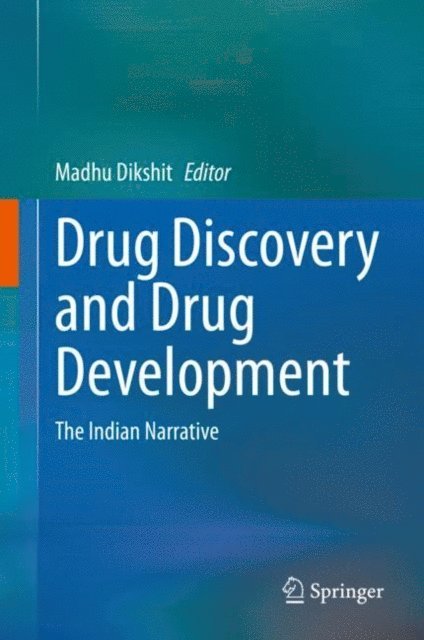 Madhu Dikshit - Drug Discovery and Drug Development, E-bok