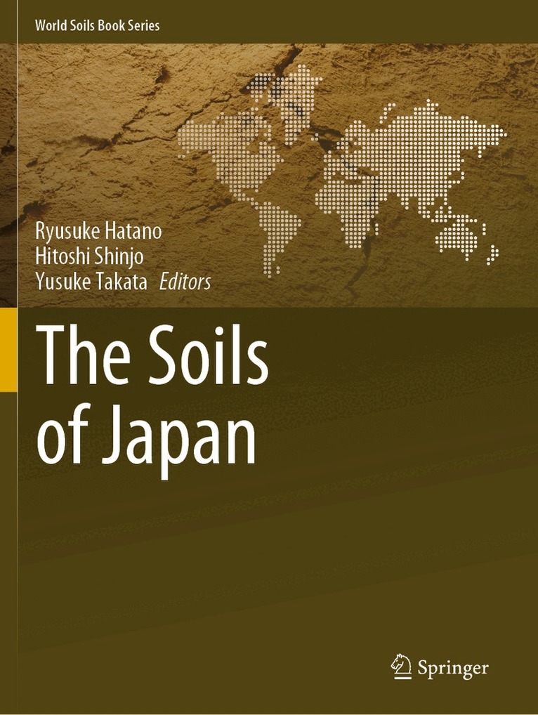 Ryusuke Hatano, Hitoshi Shinjo, Yusuke Takata - Soils of Japan, Häftad
