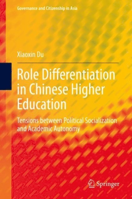 Xiaoxin Du - Role Differentiation in Chinese Higher Education, E-bok