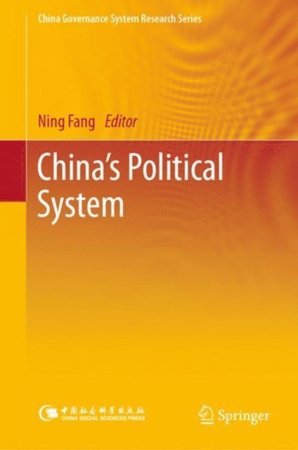 Ning Fang - China's Political System, E-bok