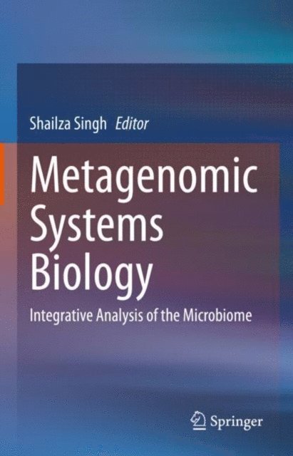 Shailza Singh - Metagenomic Systems Biology, E-bok