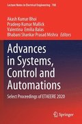 Advances in Systems, Control and Automations