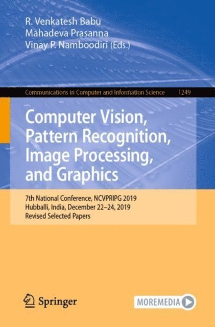 Vinay P. Namboodiri, Mahadeva Prasanna, R. Venkatesh Babu - Computer Vision, Pattern Recognition, Image Processing, and Graphics, E-bok