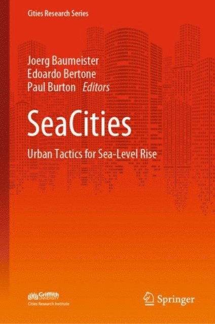 Paul Burton, Edoardo Bertone, Joerg Baumeister - SeaCities, E-bok