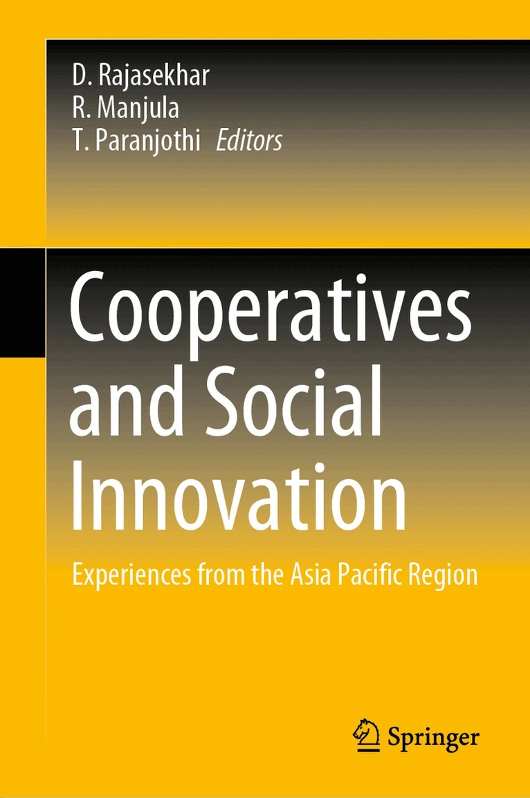 D. Rajasekhar, R. Manjula, T. Paranjothi - Cooperatives and Social Innovation, Inbunden