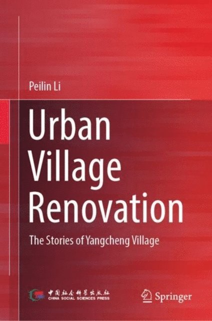Peilin Li - Urban Village Renovation, E-bok