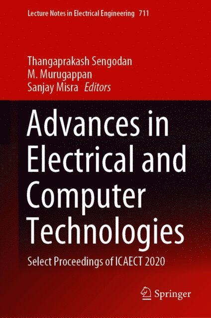 Sanjay Misra, M. Murugappan, Thangaprakash Sengodan - Advances in Electrical and Computer Technologies, E-bok