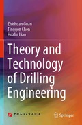 Theory and Technology of Drilling Engineering