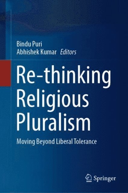 Abhishek Kumar, Bindu Puri - Re-thinking Religious Pluralism, E-bok