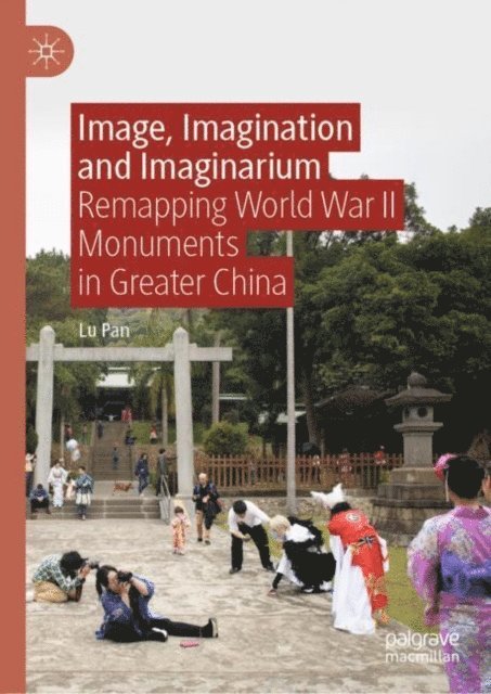 Lu Pan - Image, Imagination and Imaginarium, E-bok