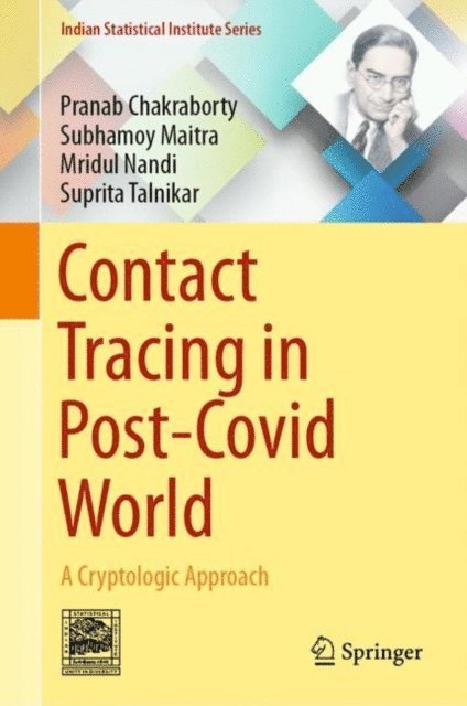 Suprita Talnikar, Mridul Nandi, Subhamoy Maitra, Pranab Chakraborty - Contact Tracing in Post-Covid World, E-bok