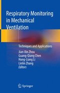 Respiratory Monitoring in Mechanical Ventilation