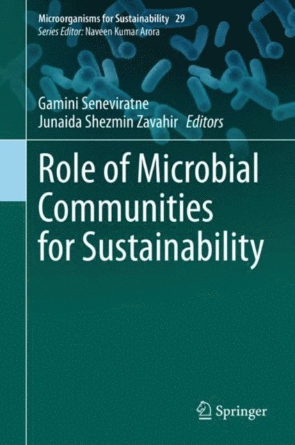 Junaida Shezmin Zavahir, Gamini Seneviratne - Role of Microbial Communities for Sustainability, E-bok