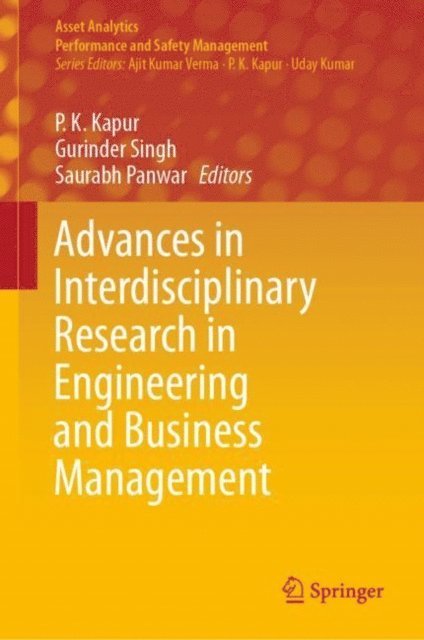 Saurabh Panwar, Gurinder Singh, P. K. Kapur - Advances in Interdisciplinary Research in Engineering and Business Management, E-bok