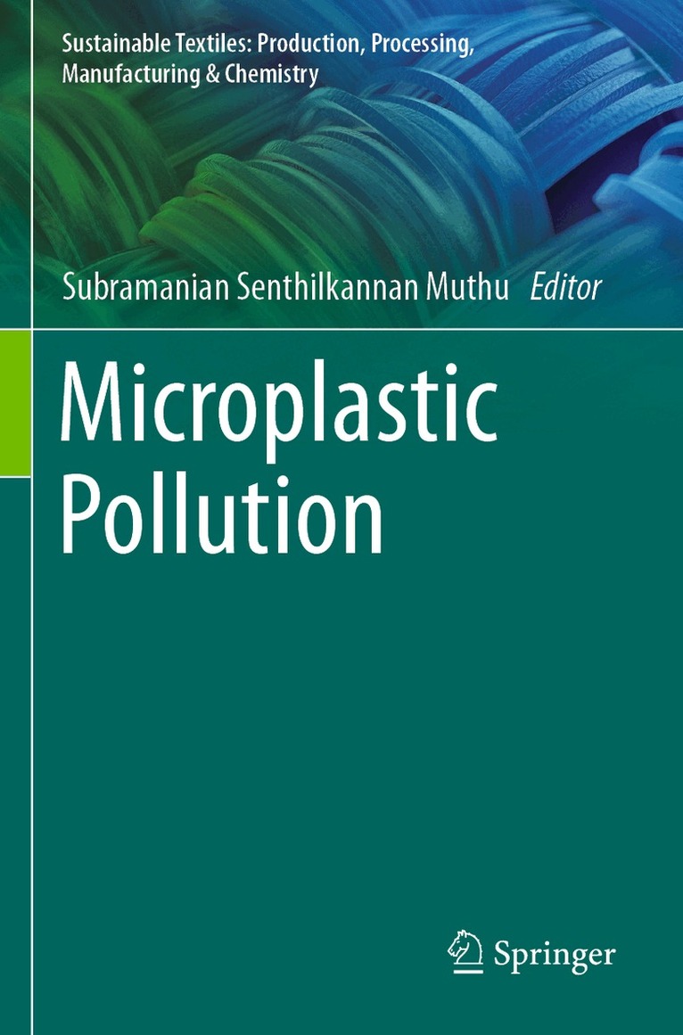 Subramanian Senthilkannan Muthu - Microplastic Pollution, Häftad