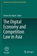 The Digital Economy and Competition Law in Asia
