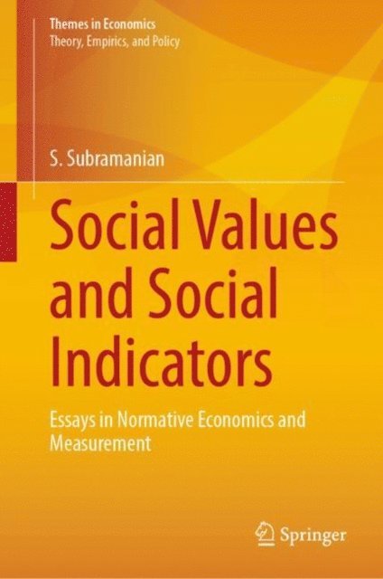 S. Subramanian - Social Values and Social Indicators, E-bok
