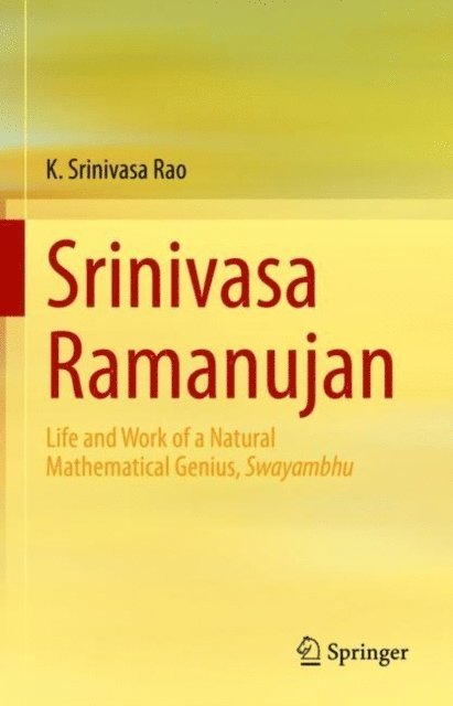 K. Srinivasa Rao - Srinivasa Ramanujan, E-bok