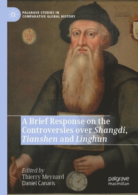 Daniel Canaris, Thierry Meynard - Brief Response on the Controversies over Shangdi, Tianshen and Linghun, E-bok