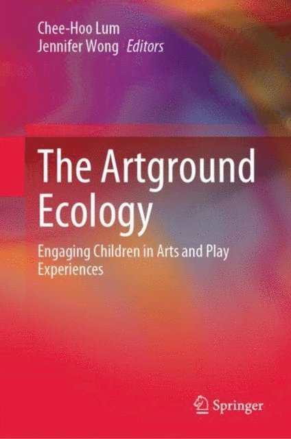 Jennifer Wong, Chee-Hoo Lum - Artground Ecology, E-bok