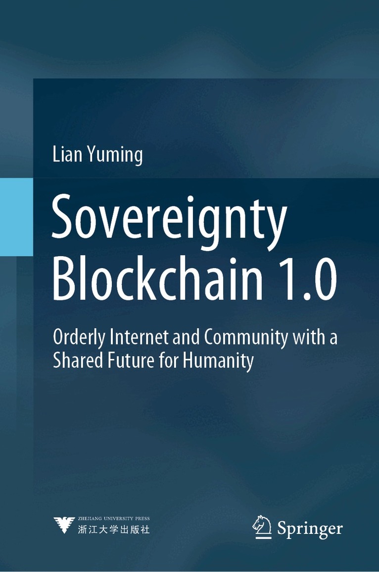 Lian Yuming - Sovereignty Blockchain 1.0, Inbunden