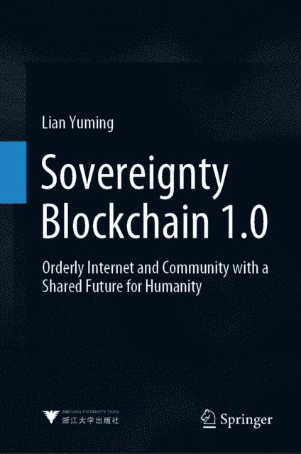 Lian Yuming - Sovereignty Blockchain 1.0, E-bok