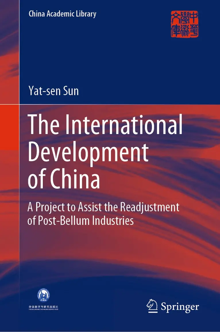Yat-sen Sun - International Development of China, Inbunden. Tillgänglighet: Lägg i varukorg
