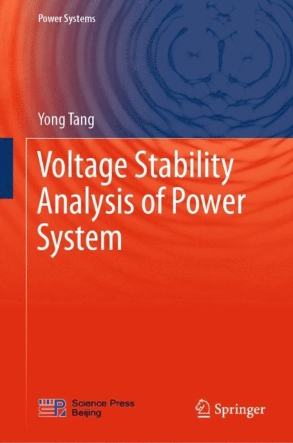 Yong Tang - Voltage Stability Analysis of Power System, E-bok