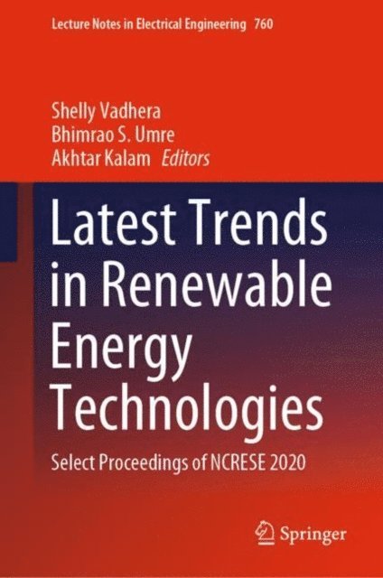 Akhtar Kalam, Bhimrao S. Umre, Shelly Vadhera - Latest Trends in Renewable Energy Technologies, E-bok