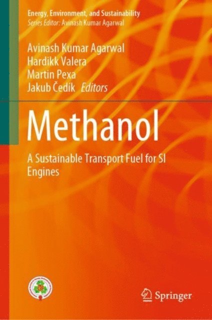 Jakub Cedik, Martin Pexa, Hardikk Valera, Avinash Kumar Agarwal - Methanol, E-bok